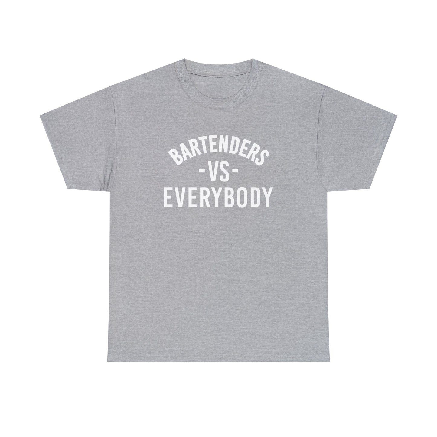 Bartenders vs Everybody classic tee